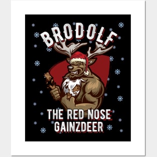 Brodolf red nose gainzdeer Christmas Bodybuilding Posters and Art
